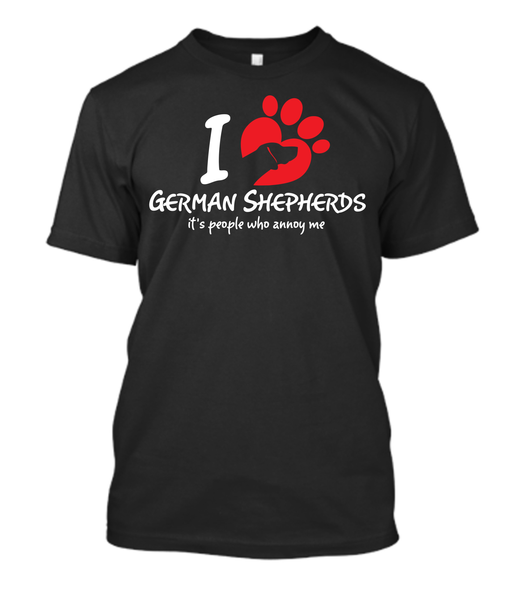I Love German Shepherds It's People Who Annoy Me T-Shirt
