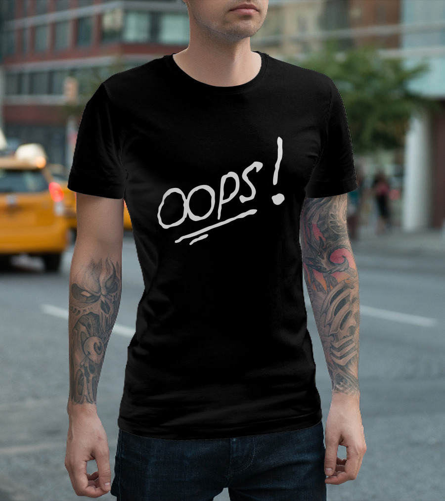Oops T-Shirt