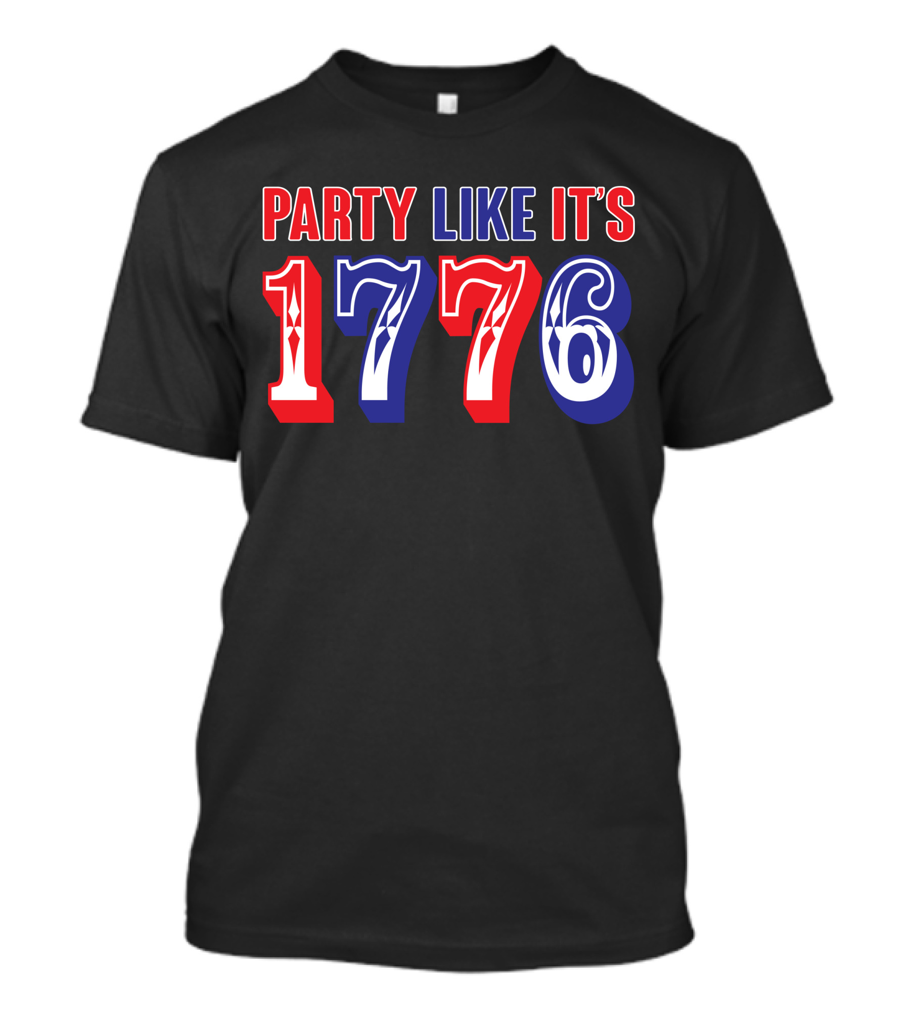 PARTY LIKE IT'S 1776 T-Shirt