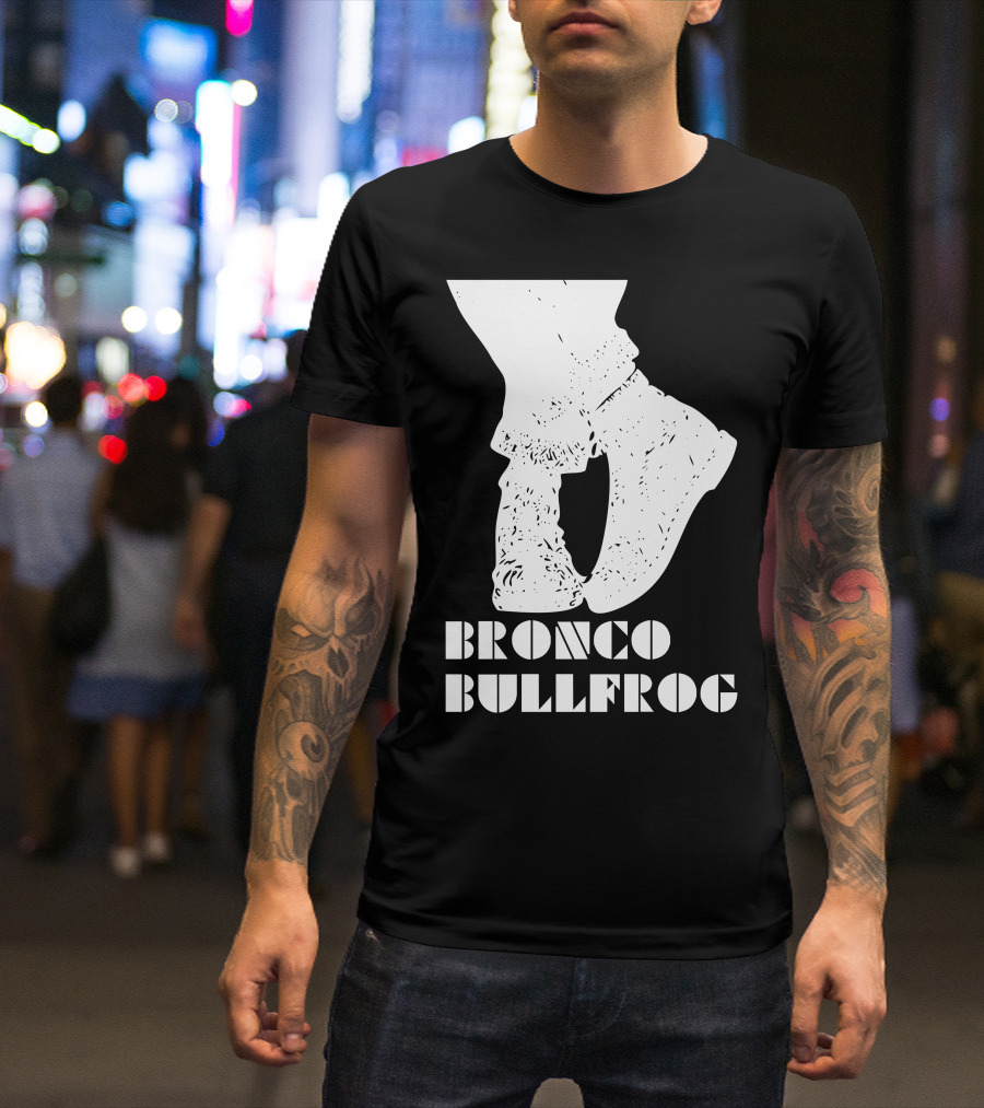 Bronco Bullfrog Classic British Cult Film Fashion Footwear T-Shirt