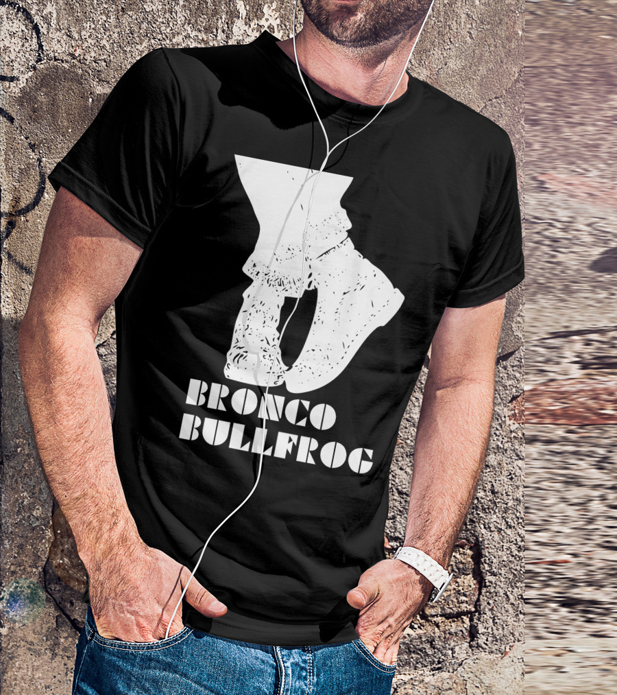 Bronco Bullfrog Classic British Cult Film Fashion Footwear T-Shirt