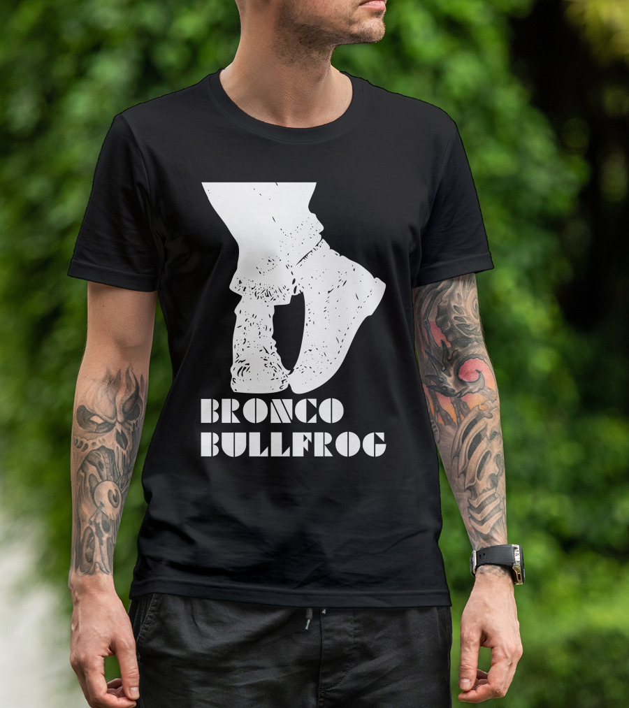 Bronco Bullfrog Classic British Cult Film Fashion Footwear T-Shirt