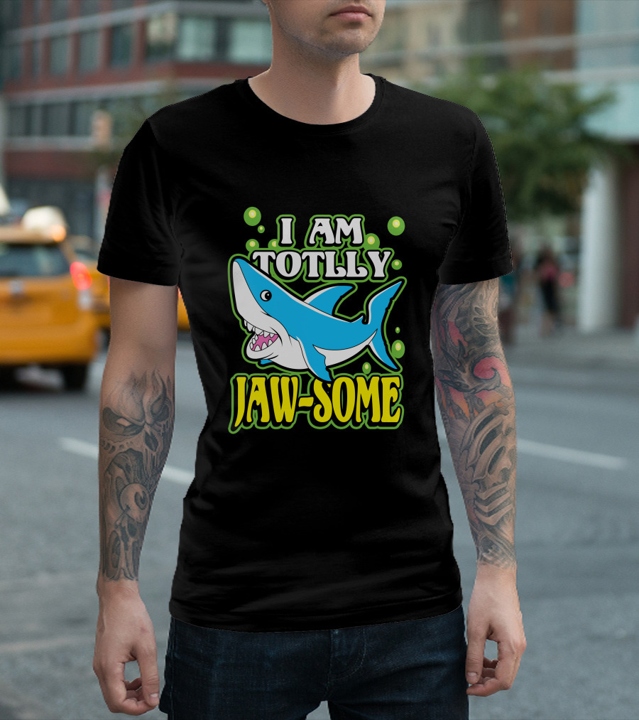 I Am Totally Jaw Some Shark with Green Bubbles T-Shirt