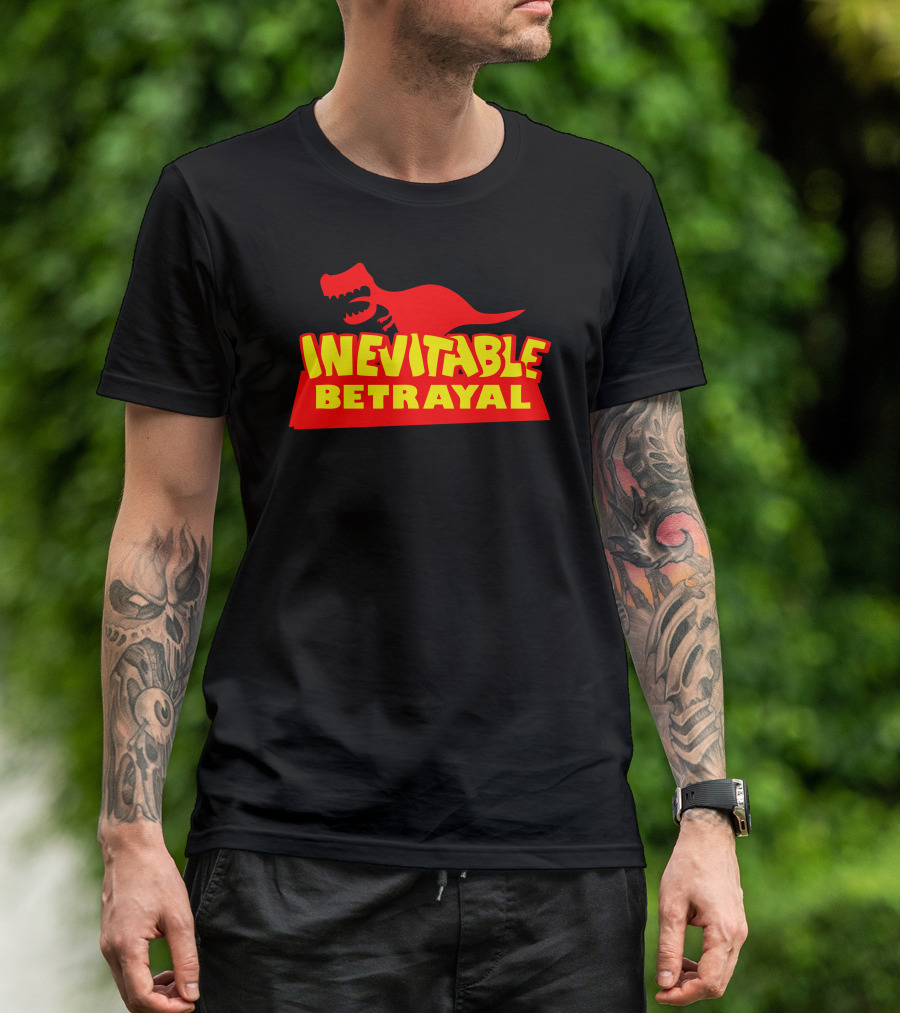 Inevitable Betrayal Dinosaur T-Shirt