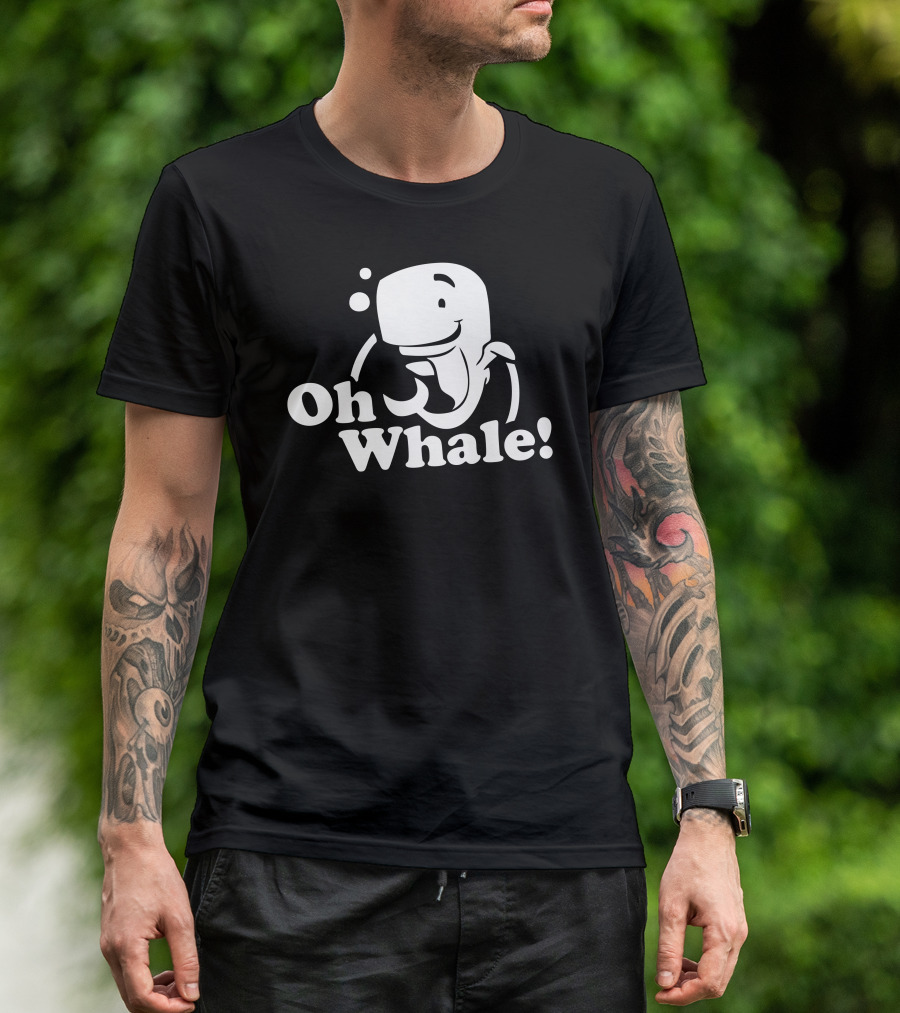 Oh Whale Funny Cartoon Style Whale Pun T-Shirt