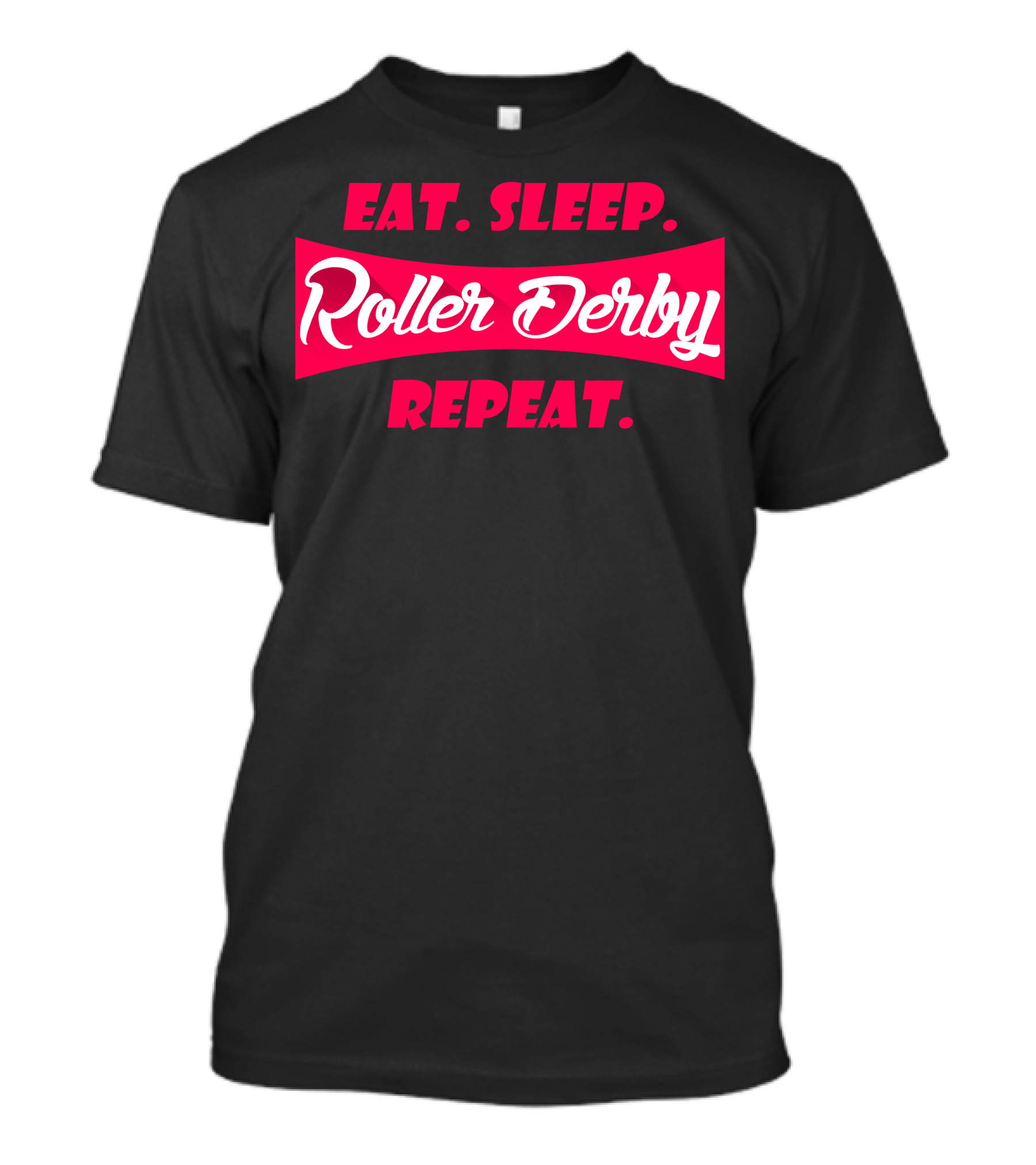 Eat Sleep Roller Derby Repeat T-Shirt