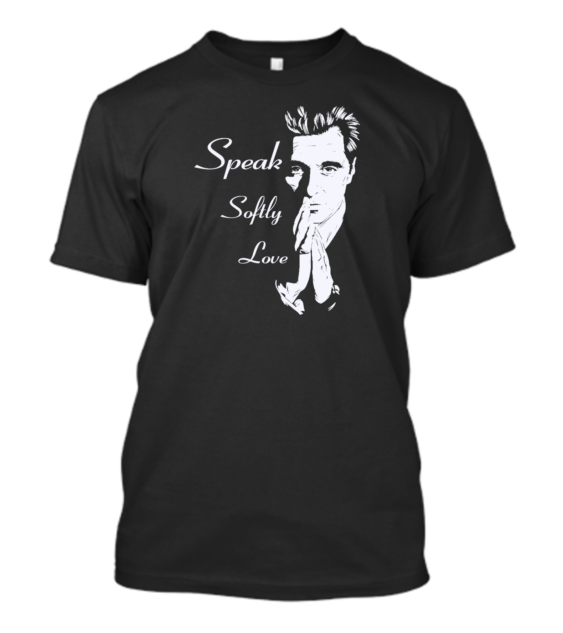 Speak Softly Love Godfather Al Pacino T-Shirt