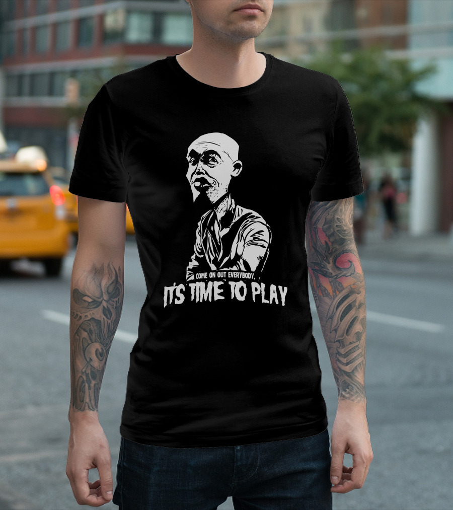 Come On Out Everybody It's Time to Play The Collector T-Shirt