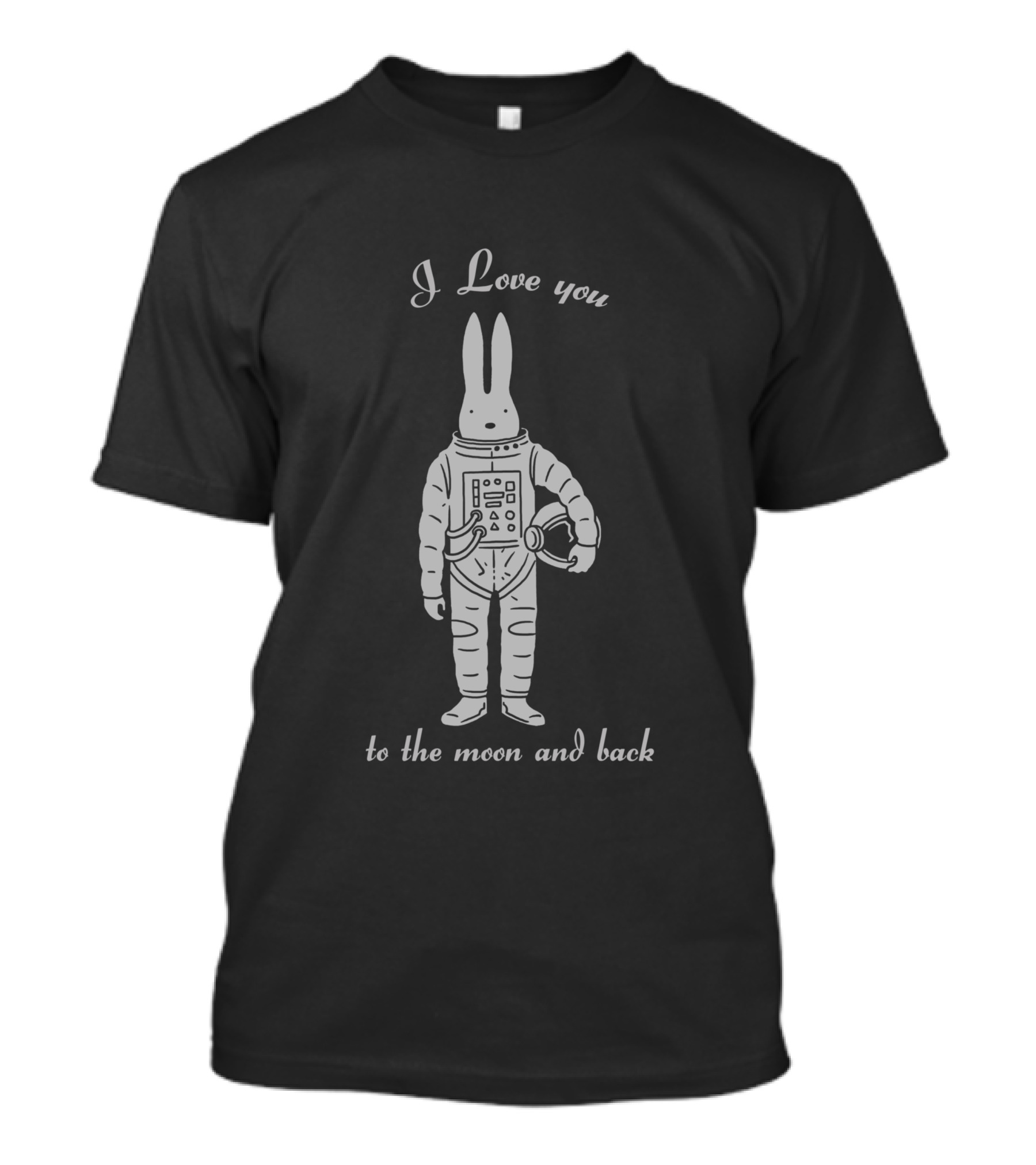 I Love You To The Moon And Back Astronaut Bunny T-Shirt