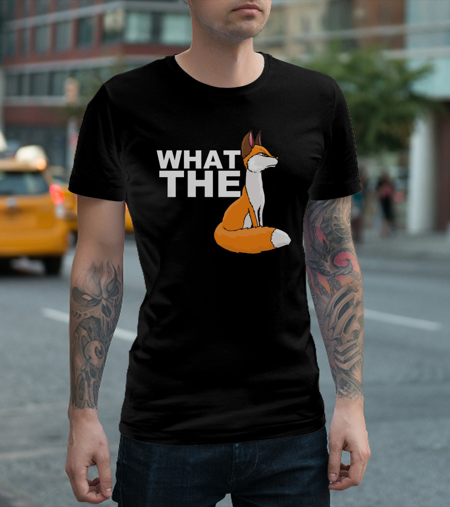 What The Fox Sitting Attitude T-Shirt