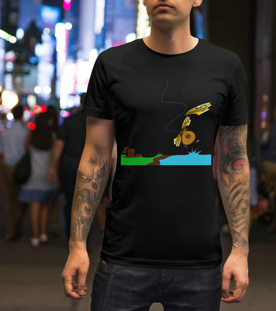 Fishing For Dollars With Money Hook And Cash Splash T-Shirt
