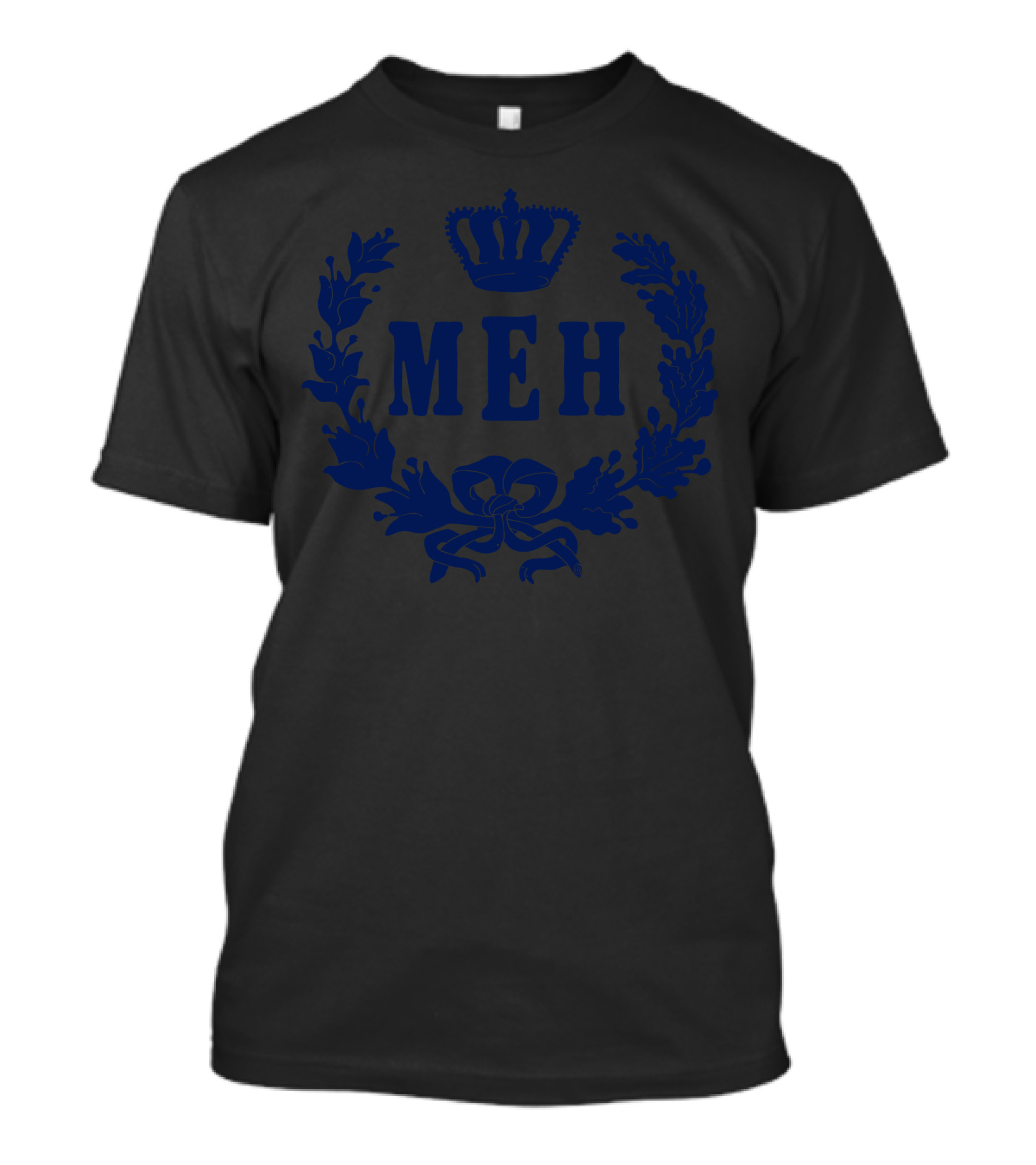 Royal Meh Wreath With Crown T-Shirt