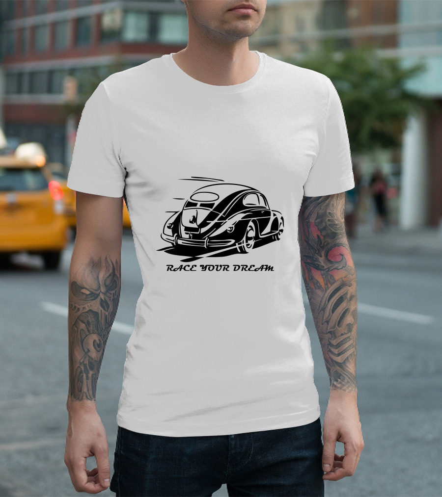 Race Your Dream Classic Car T-Shirt