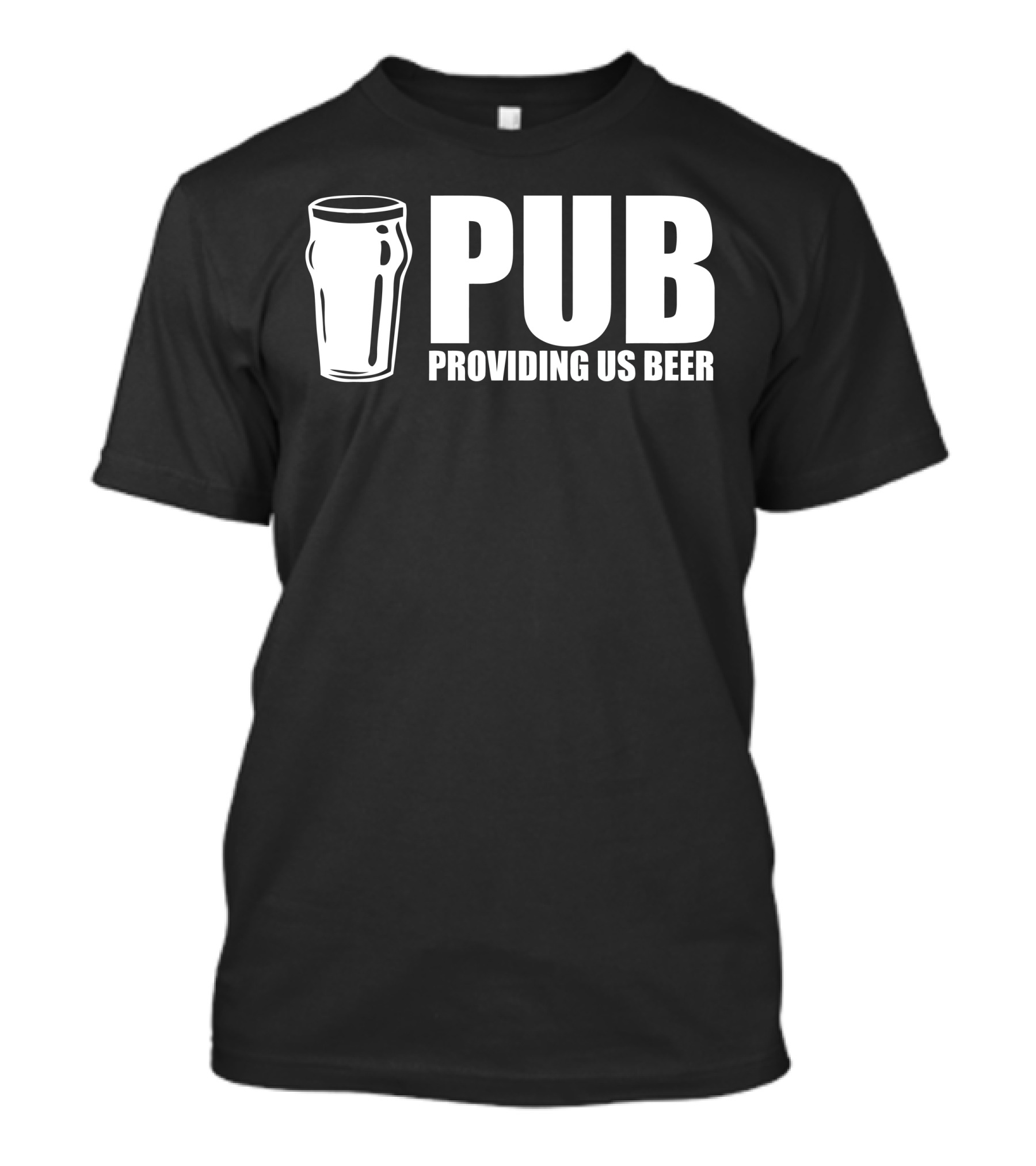 PUB Providing Us Beer Pint T-Shirt