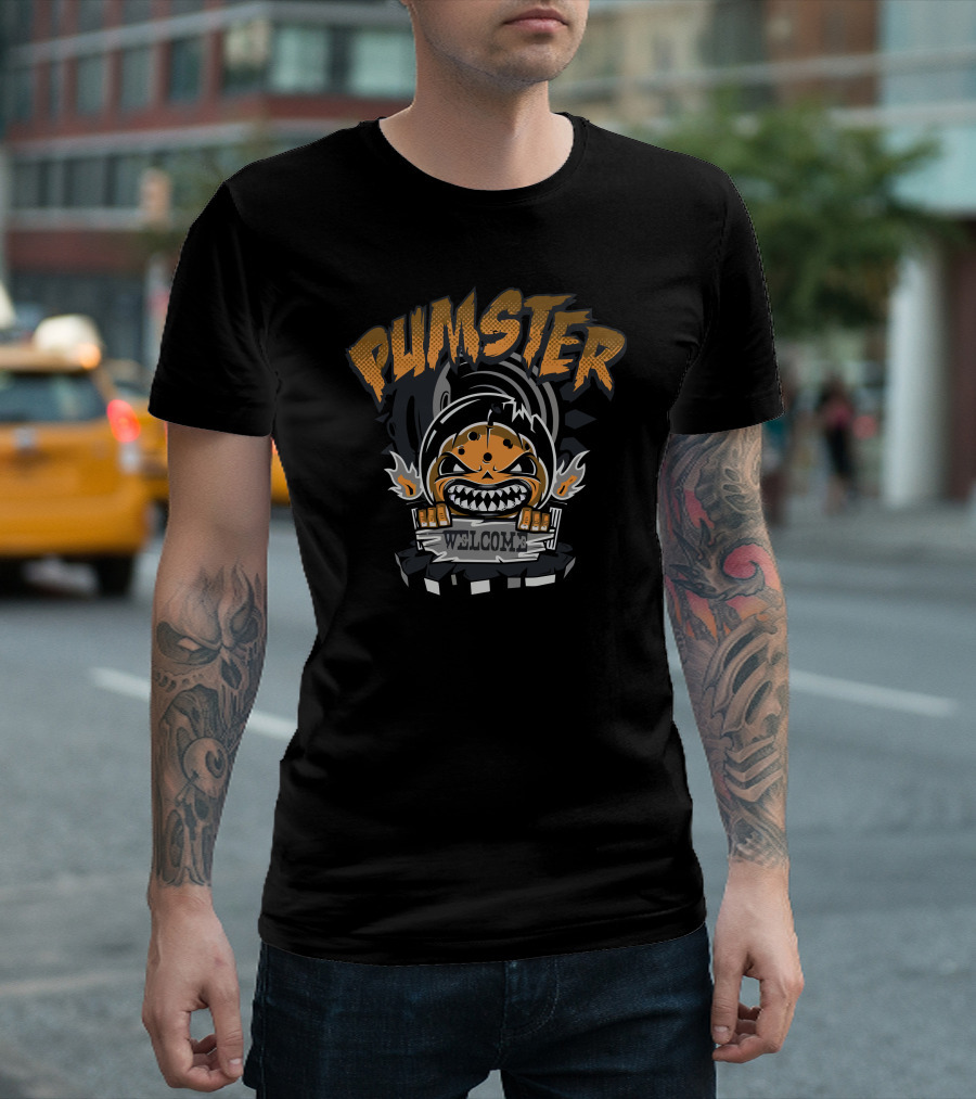 Pumster Welcome Fierce Orange Character With Flames And Sign T-Shirt