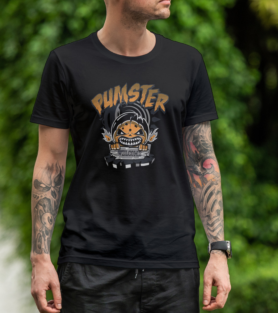 Pumster Welcome Fierce Orange Character With Flames And Sign T-Shirt