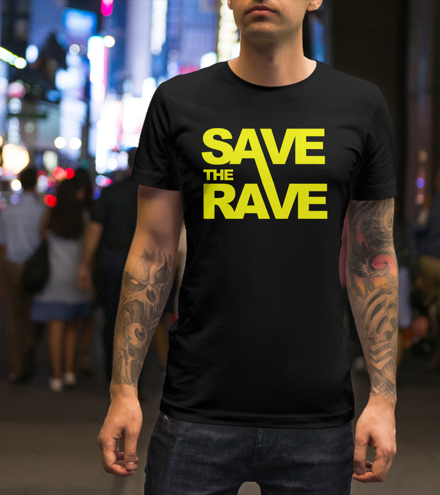 SAVE THE RAVE Bold Yellow Neon Text T-Shirt