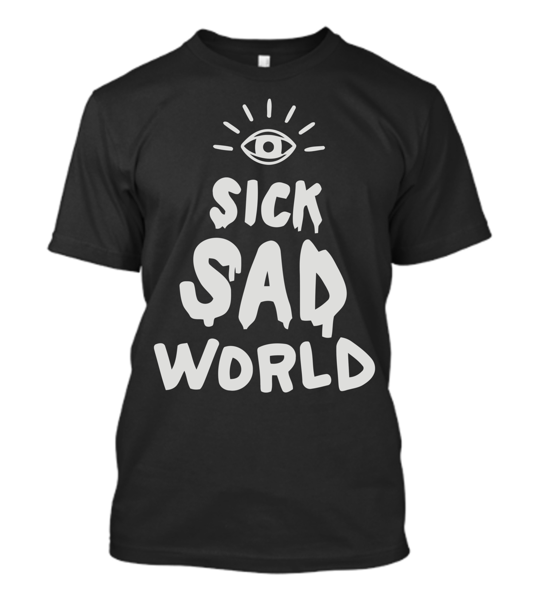 Sick Sad World Eye Logo Daria TV Show Iconic Phrase T-Shirt