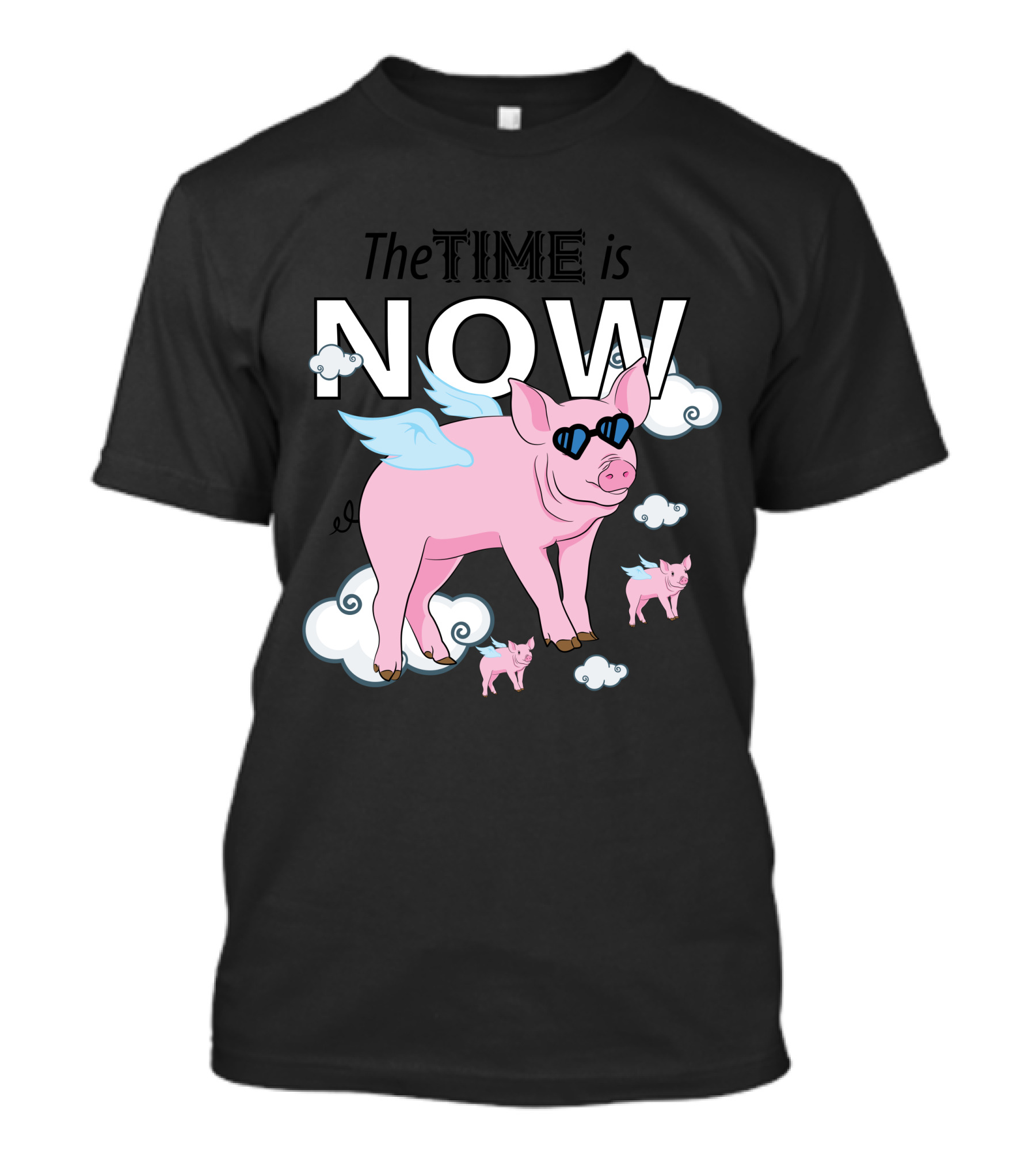 The Time Is Now Flying Pigs With Wings And Sunglasses T-Shirt