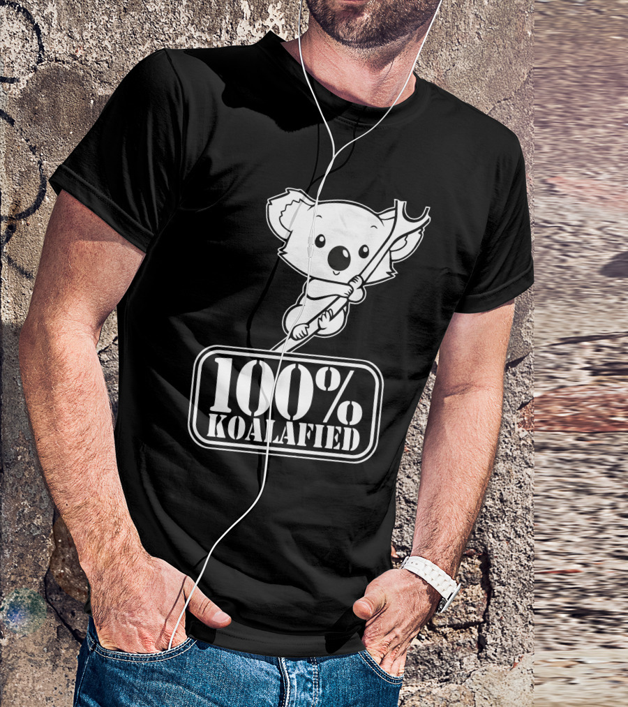 100% Koalafied Cute Koala Cartoon Holding Wrench T-Shirt