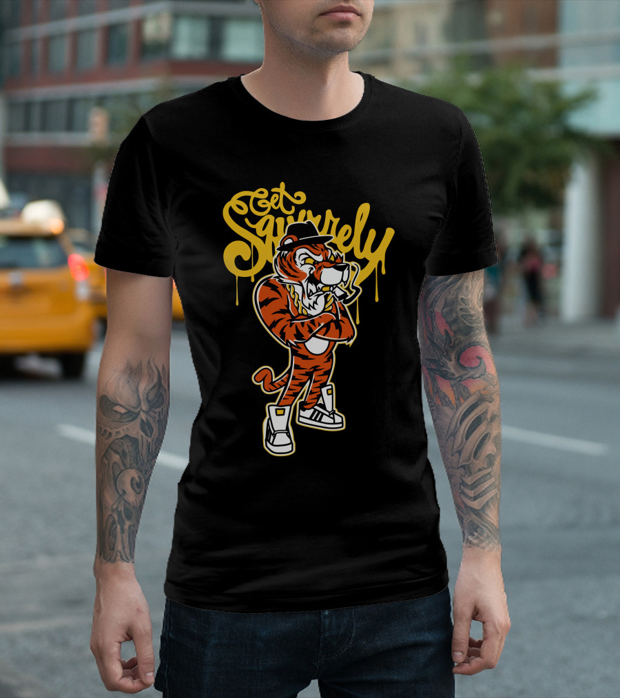 Get Squirrely Tiger Gangster T-Shirt