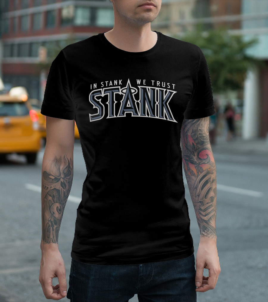 In Stank We Trust Stank Halo Text T-Shirt