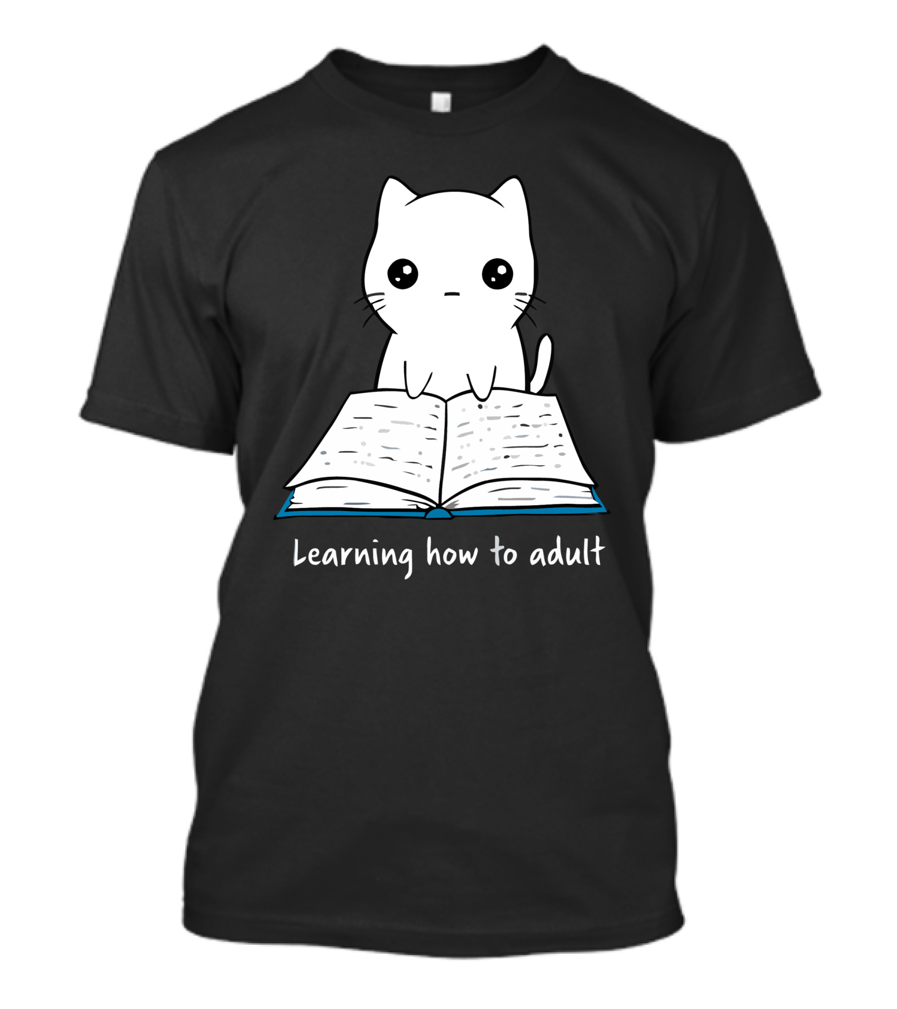 Learning How To Adult Cat Reading Book T-Shirt