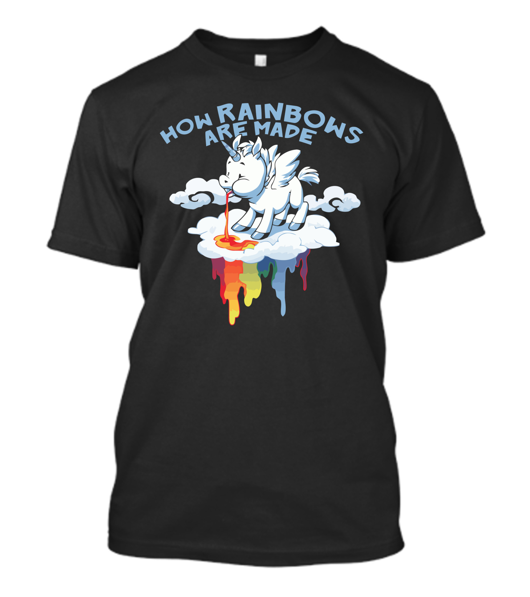 How Rainbows Are Made Unicorn Cloud Rainbow Drip T-Shirt