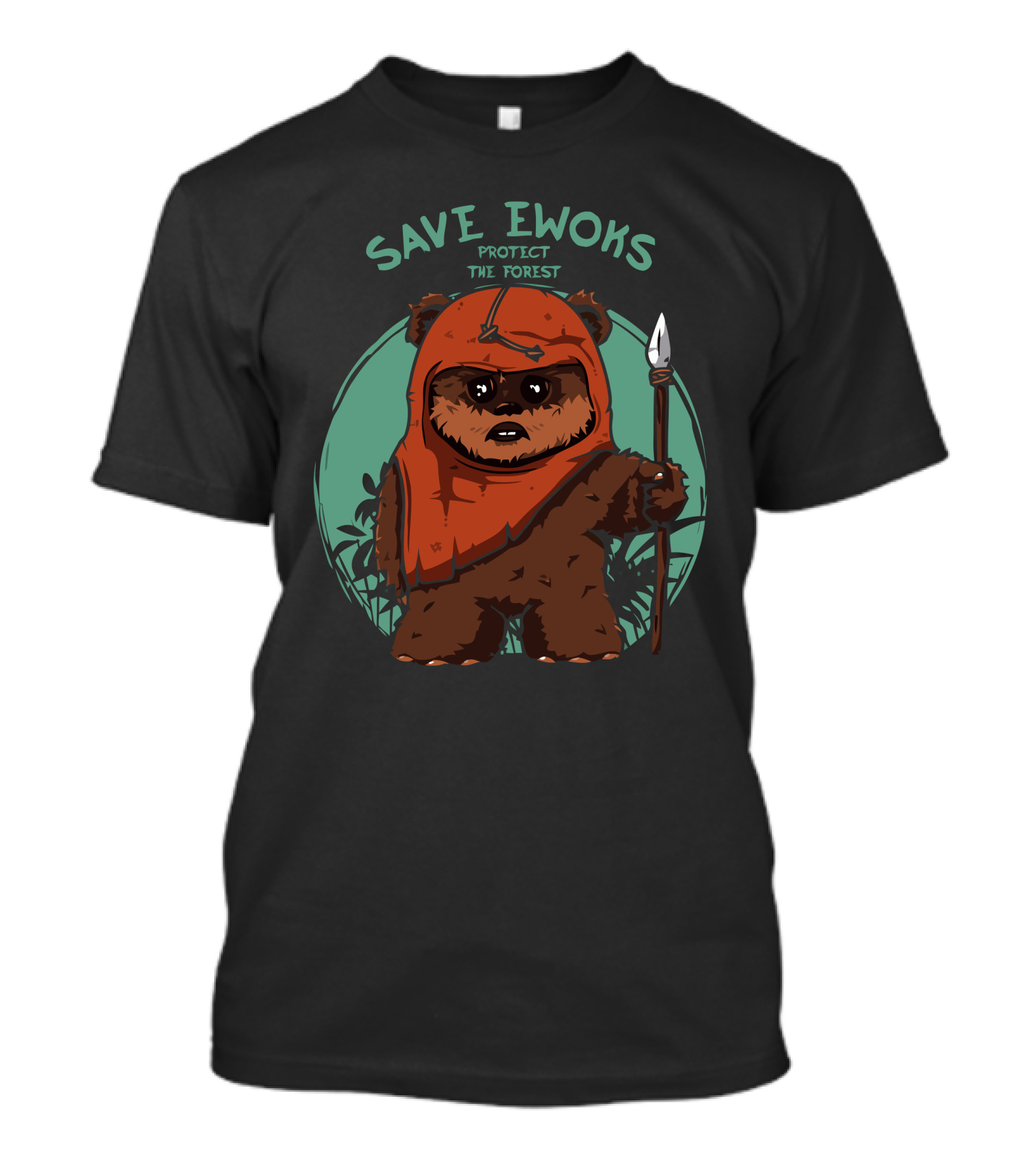 Save Ewoks Protect The Forest T-Shirt
