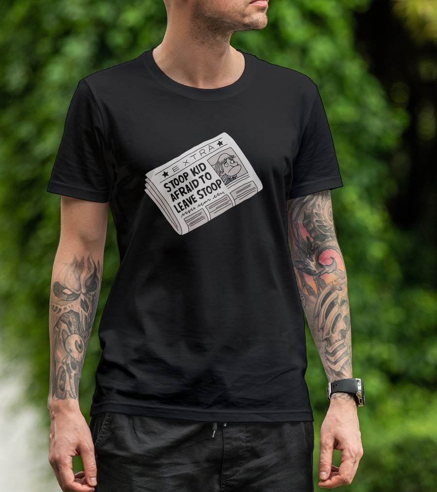 STOOP KID AFRAID TO LEAVE STOOP EXTRA NEWSPAPER COMIC T-Shirt