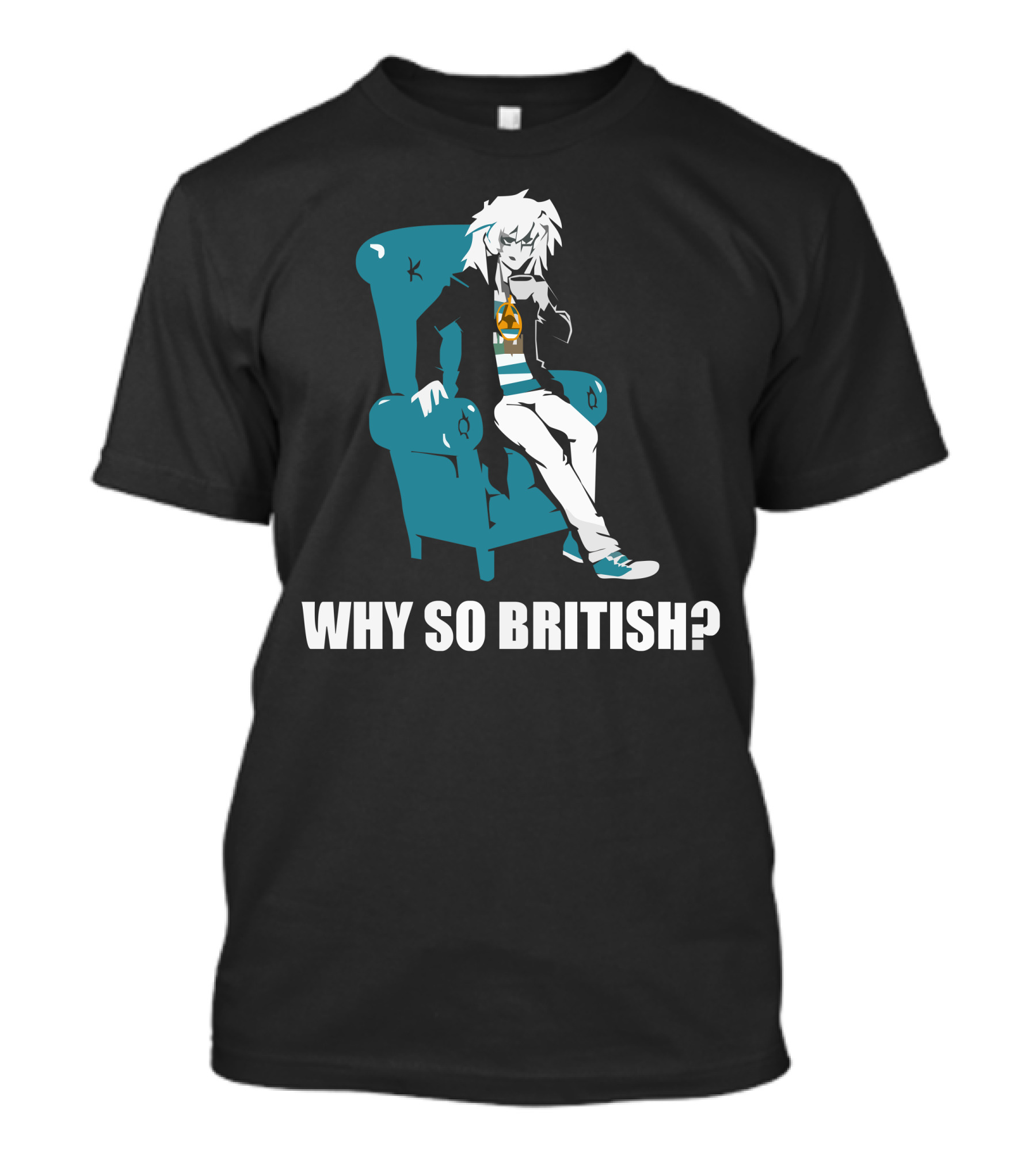 Why So British Anime Chair Character T-Shirt