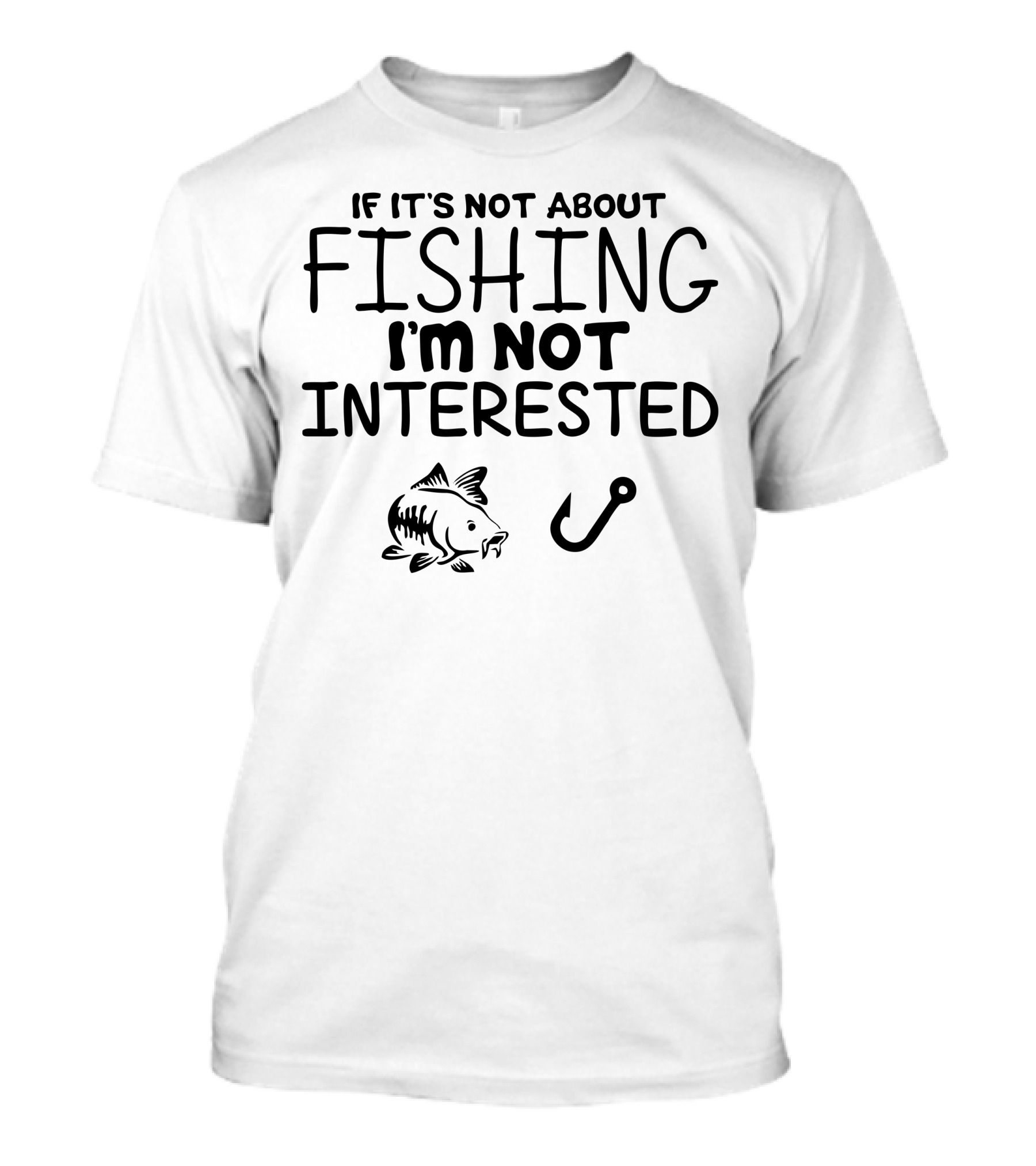 If It's Not About Fishing I'm Not Interested Carp Angling T-Shirt