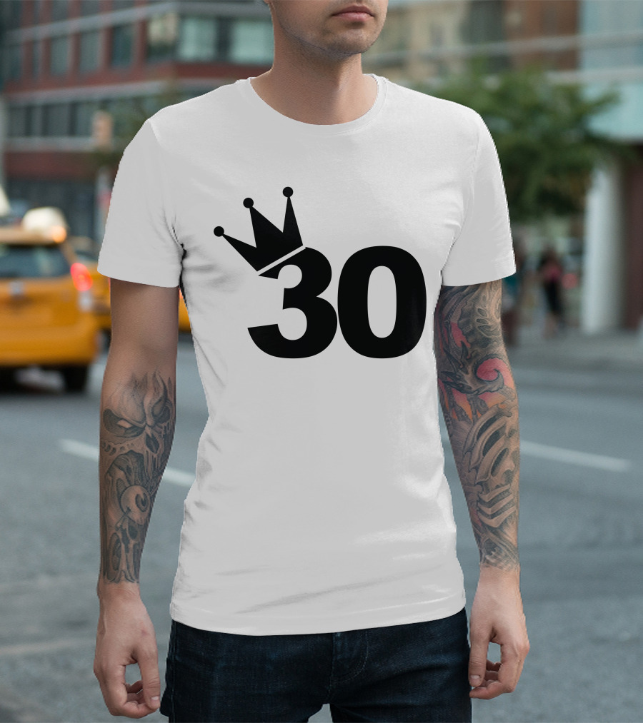 King 30 Crown Birthday T-Shirt