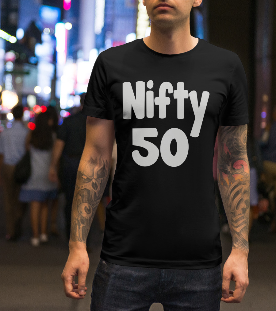 Nifty 50 Bold Retro Typography Celebrating Milestone T-Shirt
