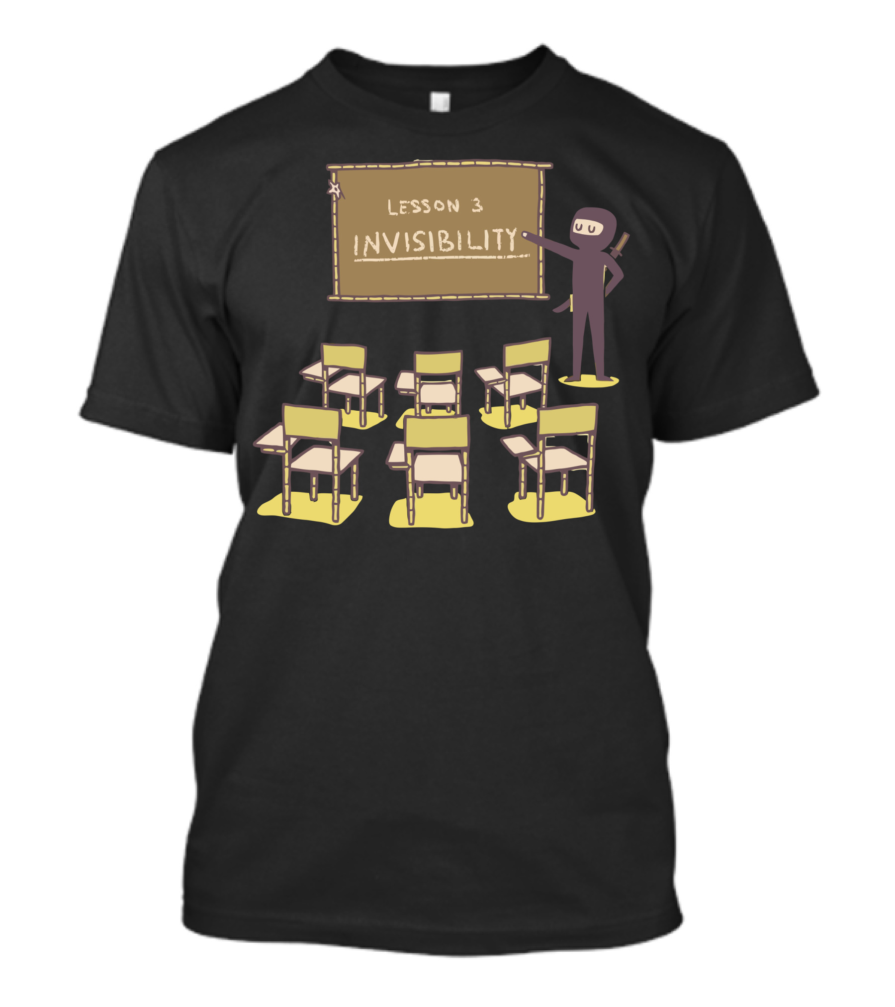 Lesson 3 Invisibility Ninja School Classroom T-Shirt