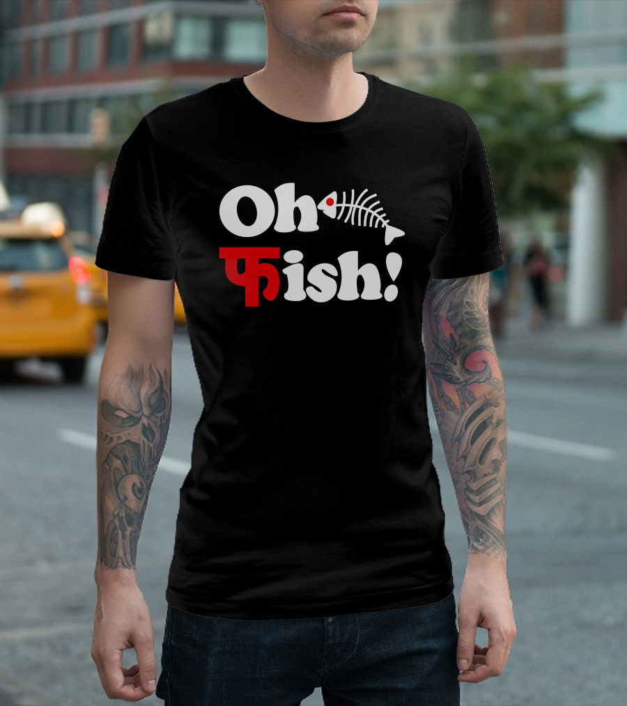 Oh Fish Hindi Text with Fishbone T-Shirt