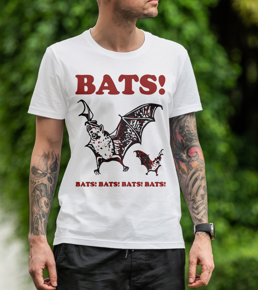 BATS BATS BATS BATS T-Shirt