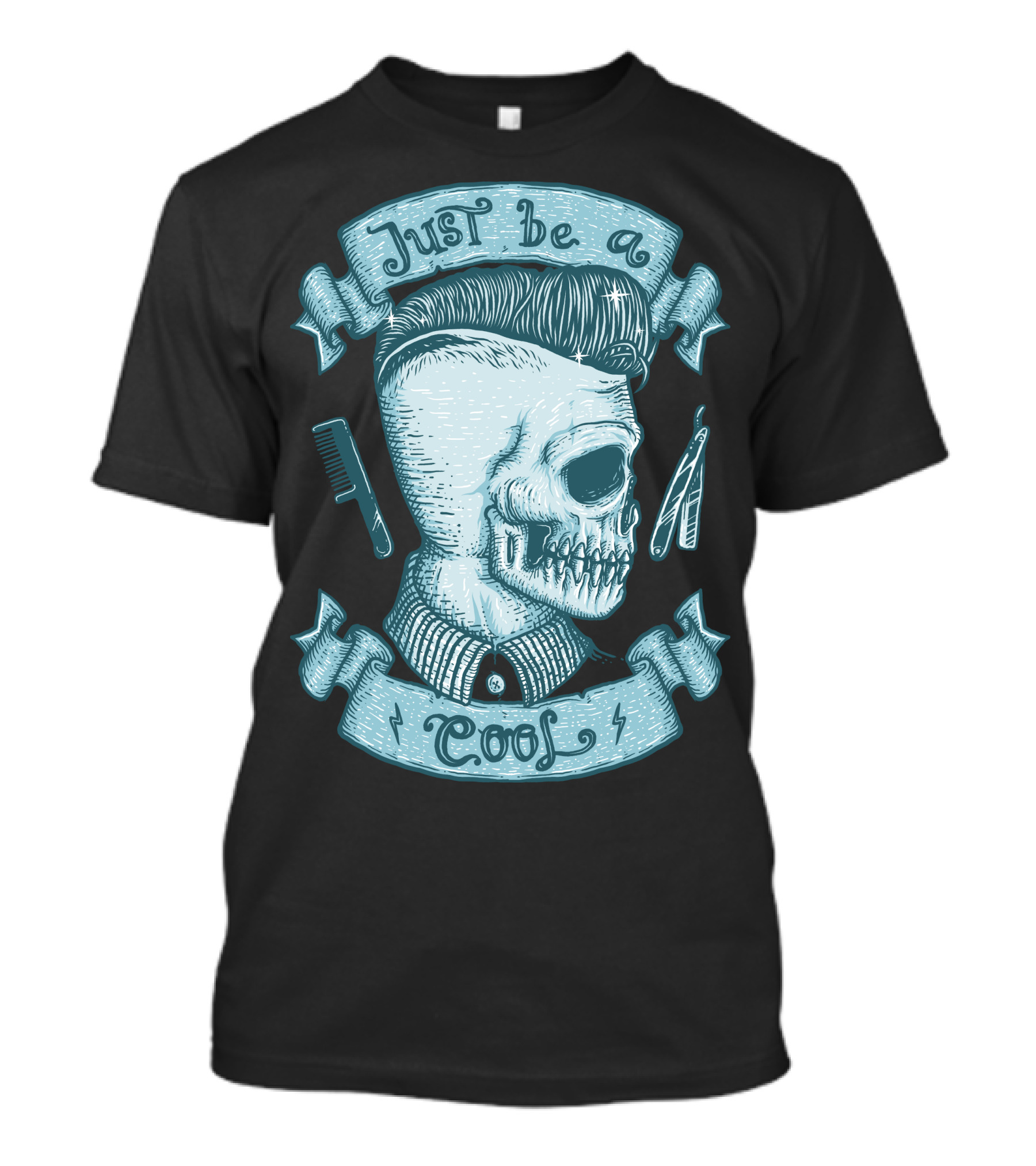 Just Be A Cool Skeleton Pompadour Comb Razor T-Shirt
