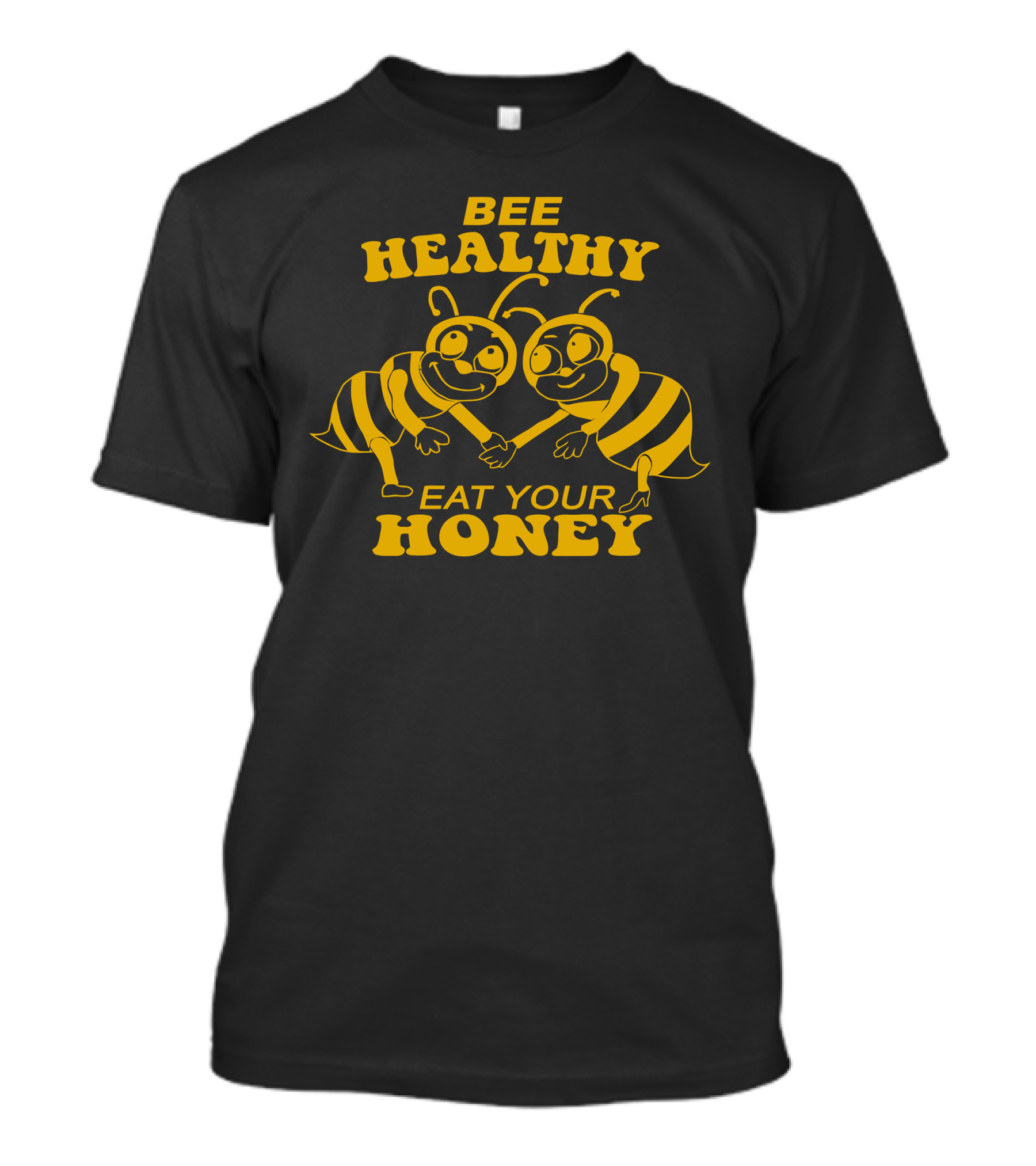 Bee Healthy Eat Your Honey Funny Cartoon Bees T-Shirt