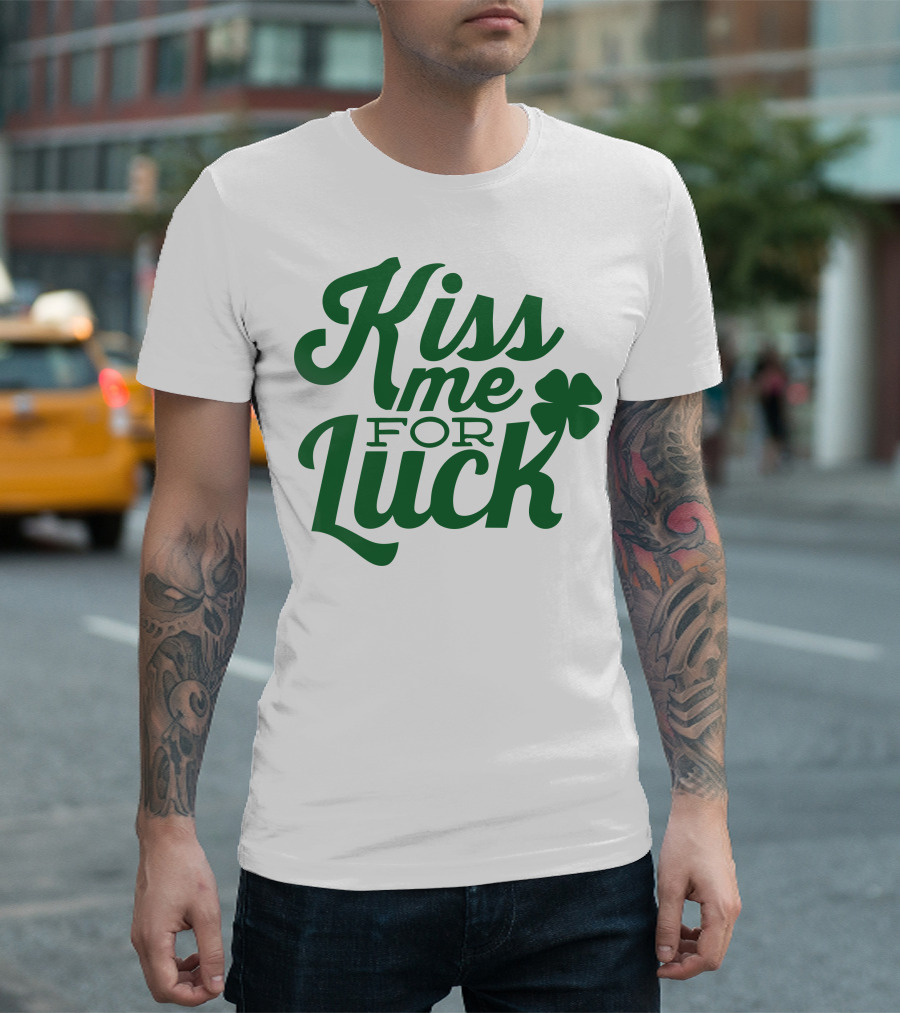 Kiss Me For Luck Clover Green Text T-Shirt