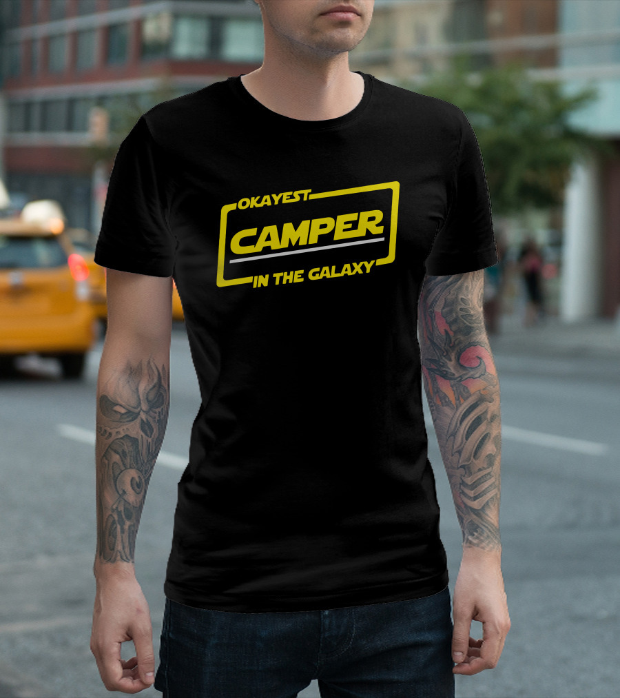Okayest Camper In The Galaxy Funny Camping T-Shirt