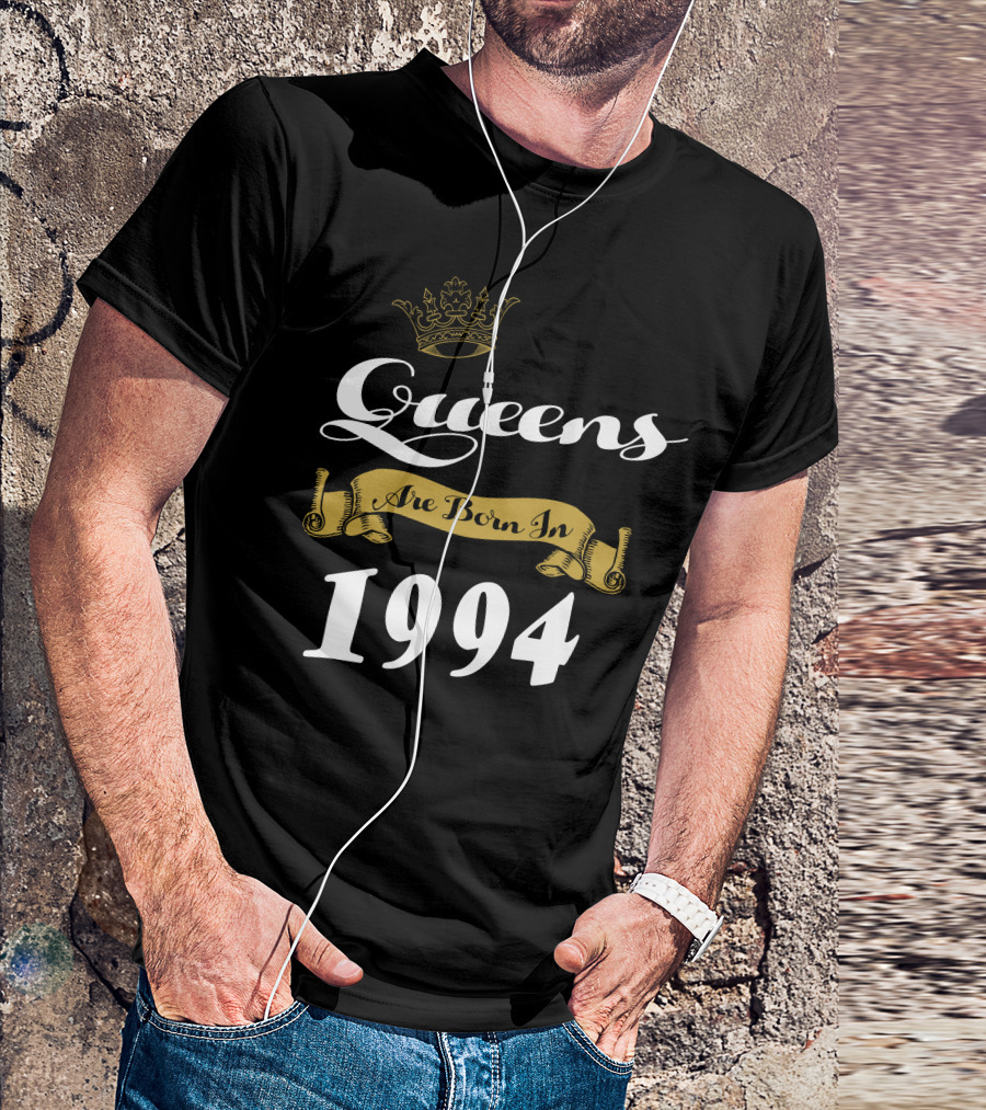 Queens Are Born In 1994 Royal Crown Banner T-Shirt