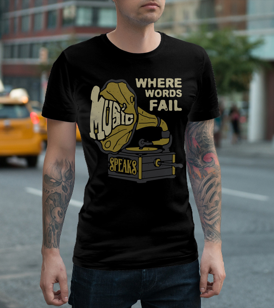 Where Words Fail Music Speaks Vintage Gramophone T-Shirt