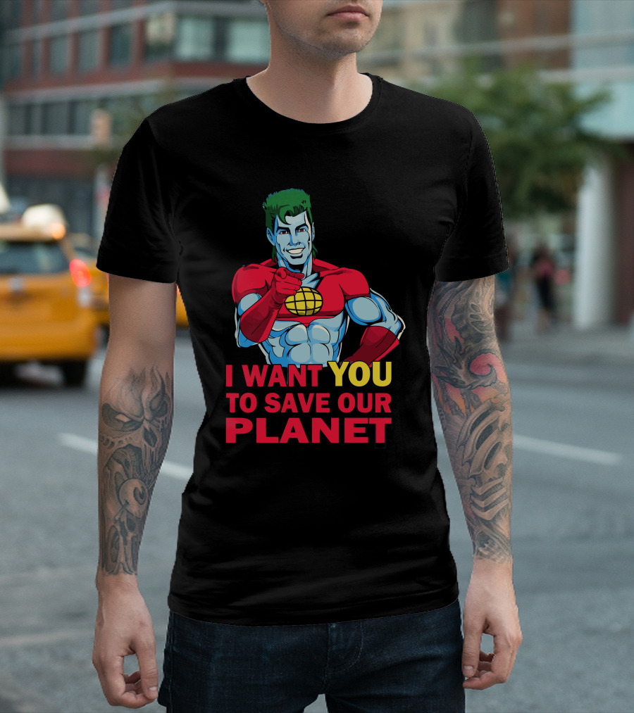 I Want You to Save Our Planet Planeteer Call T-Shirt