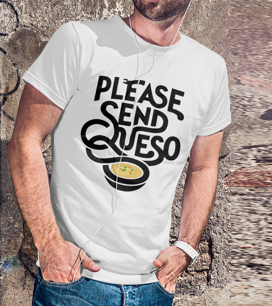 Please Send Queso Black Bowl Illustration With Hot Cheese Dish T-Shirt