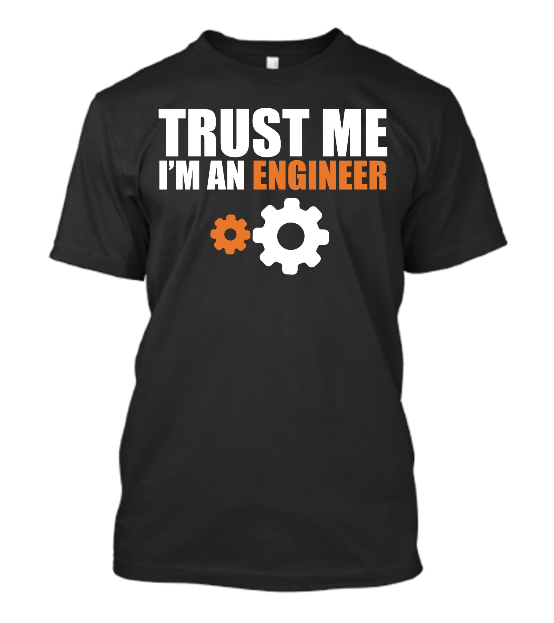 Trust Me I'm An Engineer With Orange And White Gear Icons T-Shirt