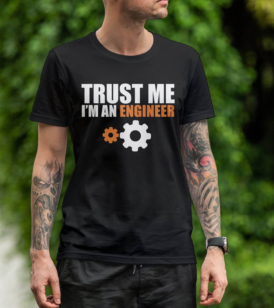 Trust Me I'm An Engineer With Orange And White Gear Icons T-Shirt