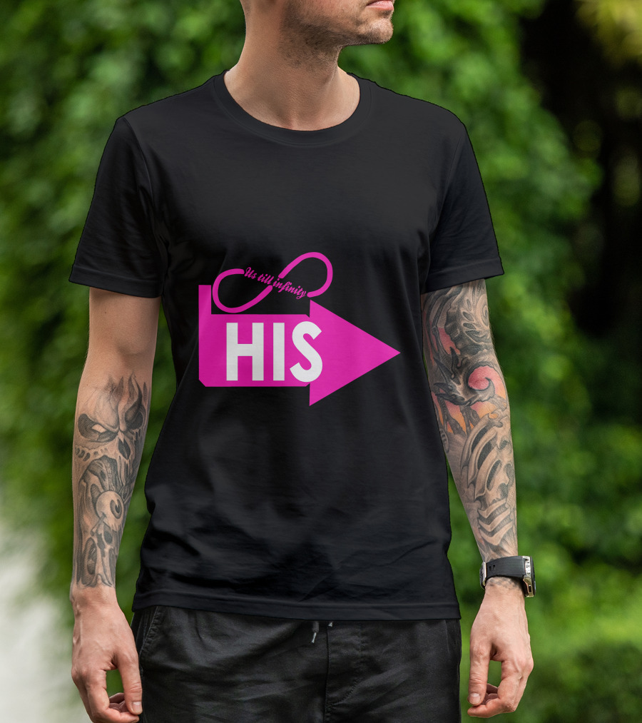 Us Till Infinity His Pink Arrow T-Shirt