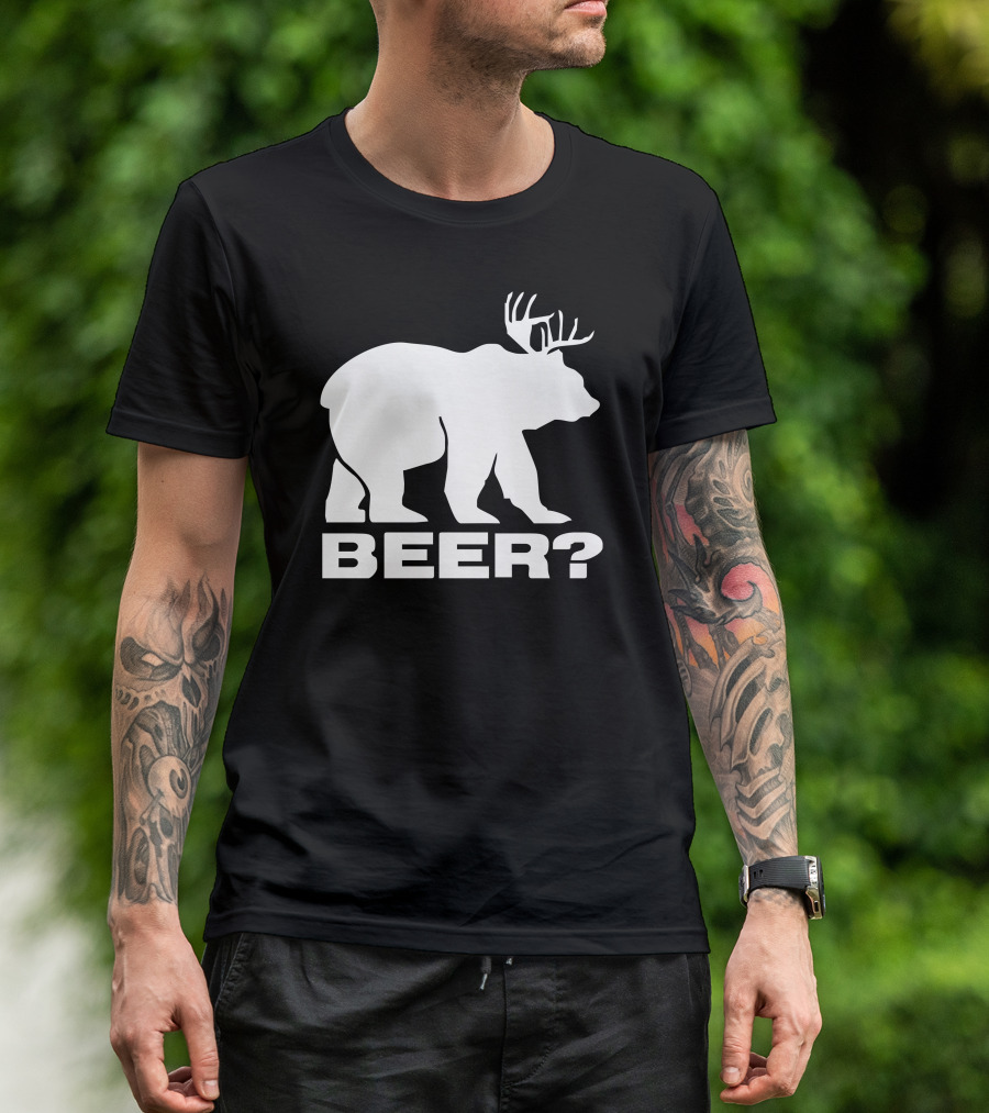 Beer Deer Bear? T-Shirt