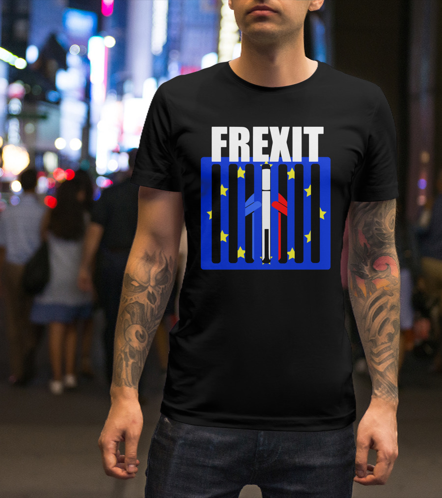FREXIT European Union Stars Jail Bars France Flag T-Shirt